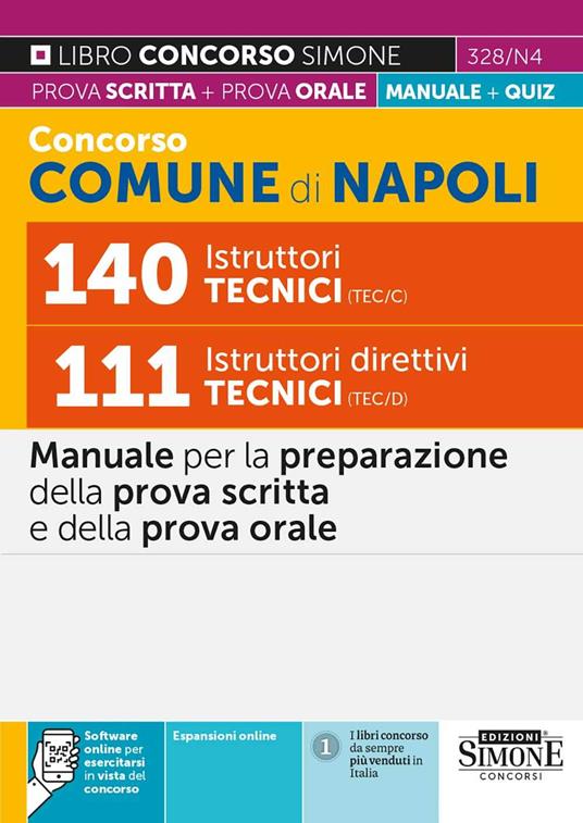 Concorso Comune Napoli 140 Istruttori tecnici (TEC/C) 111 Istruttori direttivi tecnici (TEC/D). Manuale per la preparazione della prova scritta e della prova orale. Con software di simulazione - copertina
