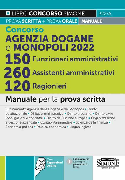 Concorso Agenzia Dogane e Monopoli 2022. 150 funzionari amministrativi 260 assistenti amministrativi 120 ragionieri. Manuale per la prova scritta - copertina