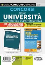 Concorsi nelle Università area tecnica e amministrativa. Manuale e quiz commentati