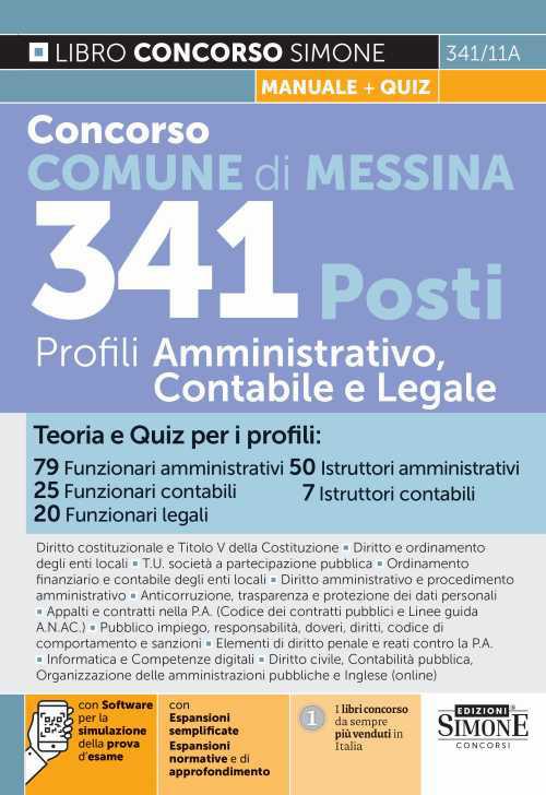 Concorso Comune di Messina. 341 posti profili amministrativo, contabile e legale. Teoria e quiz. Con espansione online. Con software di simulazione - copertina