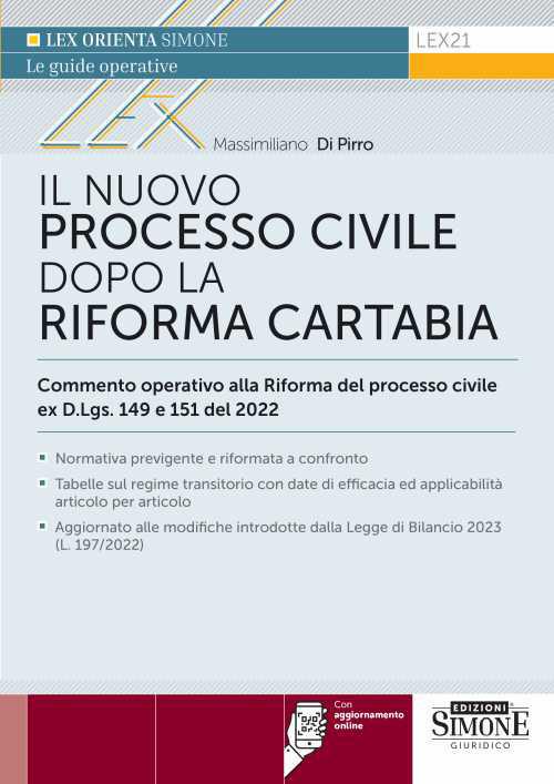 Il nuovo processo civile dopo la Riforma Cartabia. Commento operativo alla Riforma del processo civile ex D.L.gs. 149 e 150/2022. Con aggiornamento online - Massimiliano Di Pirro - copertina