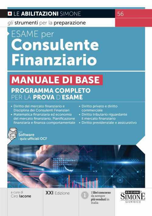 Esame per consulente finanziario. Manuale di base. Programma completo per la prova d'esame. Con software di simulazione - copertina