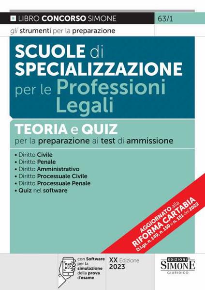 Scuole di specializzazione per le professioni legali. Teoria e quiz per la preparazione ai test di ammissione. Con software di simulazione - copertina