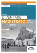 Diventare magistrato. La rivista per il concorso in magistratura. I ferri del mestiere per la preparazione al concorso in magistratura (2023). Vol. 6