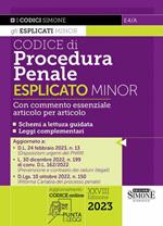 Codice di procedura penale. Esplicato minor. Con aggiornamento codice online