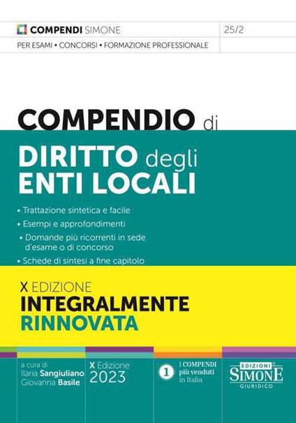 Compendio di diritto degli enti locali. Trattazione sintetica e facile. Esempi e approfondimenti. Domande più ricorrenti in sede d'esame o di concorso. Schede di sintesi a fine capitolo - copertina