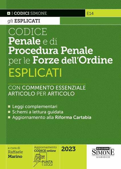 Codice penale e di procedura penale esplicati per le Forze dell’ordine. Con espansione online - Raffaele Marino - copertina