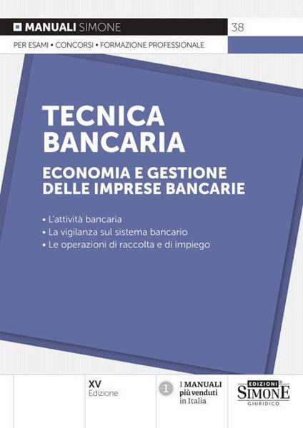 Tecnica bancaria. Economia e gestione delle imprese bancarie - copertina