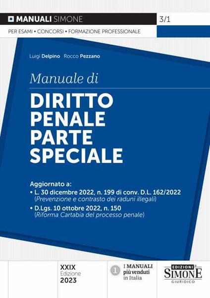 Manuale di diritto penale. Parte speciale - Luigi Delpino,Rocco Pezzano - copertina