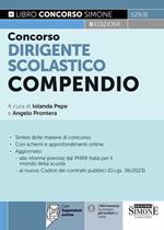 Concorso dirigente scolastico. Compendio. Con espansione online