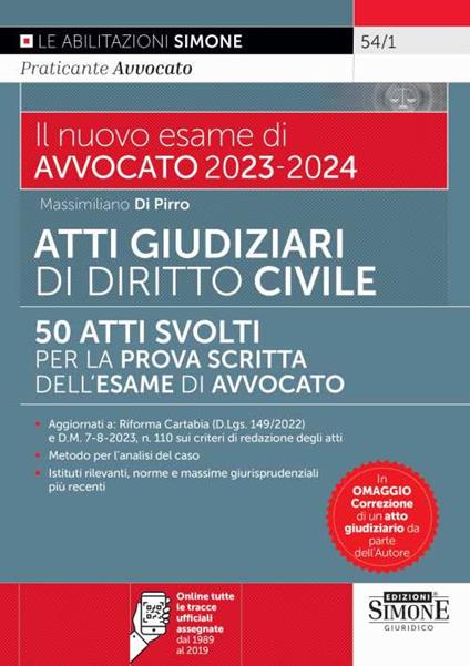 Atti giudiziari svolti di diritto civile. 50 atti svolti per la prova scritta dell’esame di avvocato - Massimiliano Di Pirro - copertina