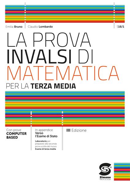  prova INVALSI di matematica. Per la 3ª classe della Scuola media