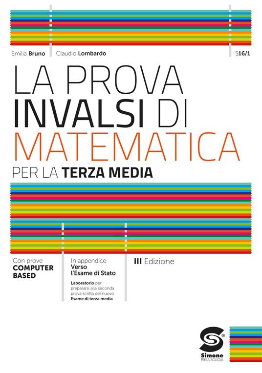  prova INVALSI di matematica. Per la 3ª classe della Scuola media
