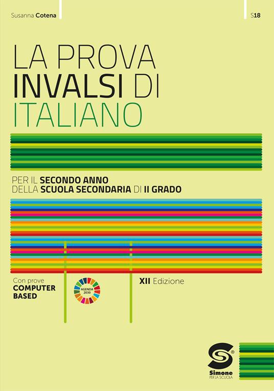  prova INVALSI di italiano. Per la 2ª classe delle Scuole superiori