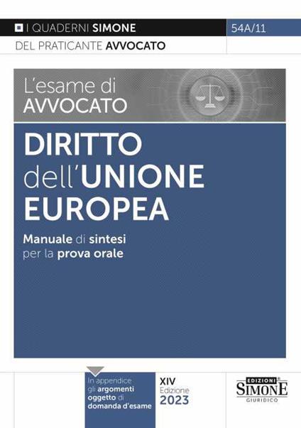 L'esame di avvocato. Diritto dell'Unione Europea. Manuale di sintesi per la prova orale rafforzata - copertina