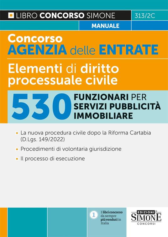 Concorso agenzia delle entrate. Elementi di diritto processuale civile. 530 funzionari per servizi pubblicità immobiliare - copertina