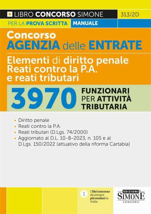Concorso agenzia delle entrate. 3970 Funzionari per attività tributaria. Manuale per la prova scritta - copertina