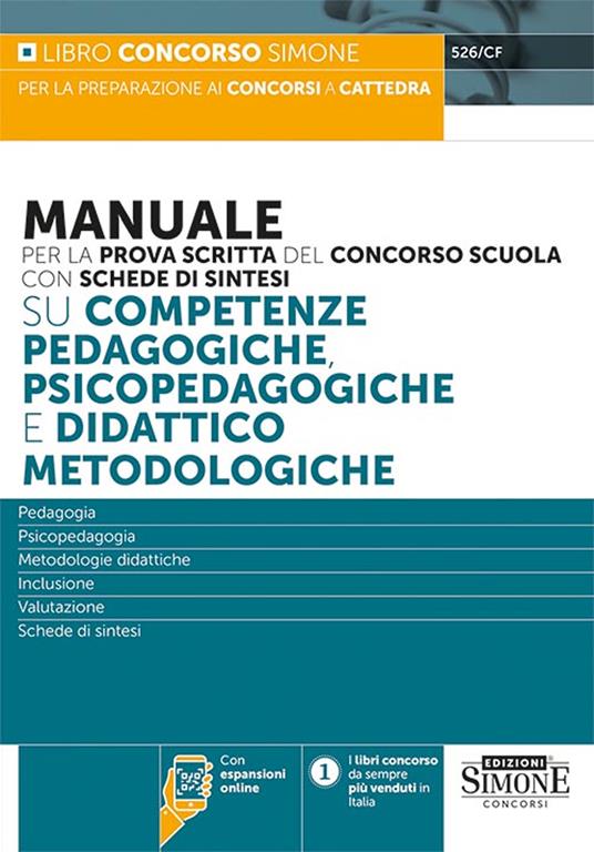 Manuale per la prova scritta del concorso scuola su competenze pedagogiche,  psicopedagogiche e didattico metodologiche