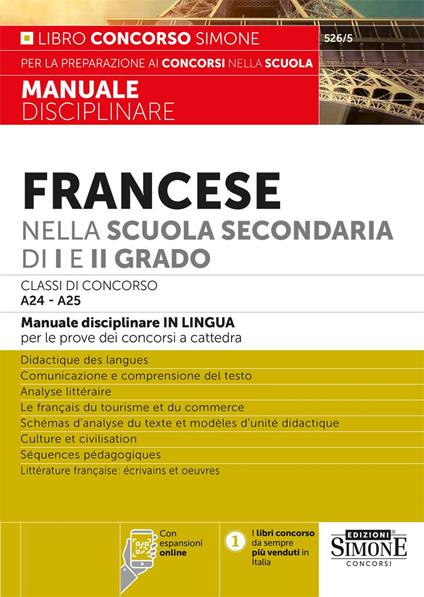 Francese nella scuola secondaria di I e II grado. Classi di concorso A24-A25. Manuale disciplinare in lingua per le prove dei concorsi a cattedra. Con espansione online - copertina