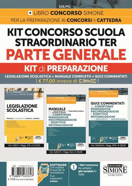 Kit concorso scuola straordinario ter. Parte generale. Legislazione scolastica+Manuale completo+Quiz commentati. Con espansioni online. Con software di simulazione - copertina