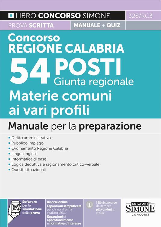 Concorso Regione Calabria. 54 posti Giunta regionale. Manuale per la preparazione prova scritta + quiz. Con espansione online. Con software di simulazione - copertina