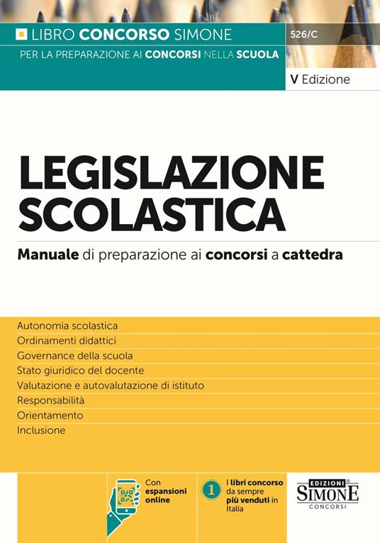 Legislazione scolastica. Manuale di preparazione alle prove dei concorsi a cattedra. Con espansioni online - copertina