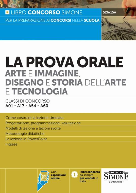 La prova orale. Arte e immagine, disegno e storia dell’arte e tecnologia. Classi di concorso A01–A17–A54–A60 - copertina