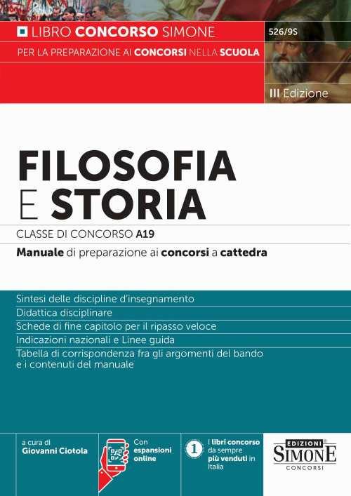 Filosofia e Storia Classe di concorso A19. Manuale di preparazione ai concorsi a cattedra. Con espansione online - copertina