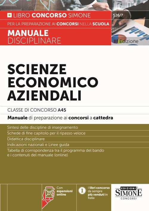 Scienze economico aziendali. Classe di Concorso A45. Manuale di preparazione ai concorsi a cattedra. Con espansione online - copertina