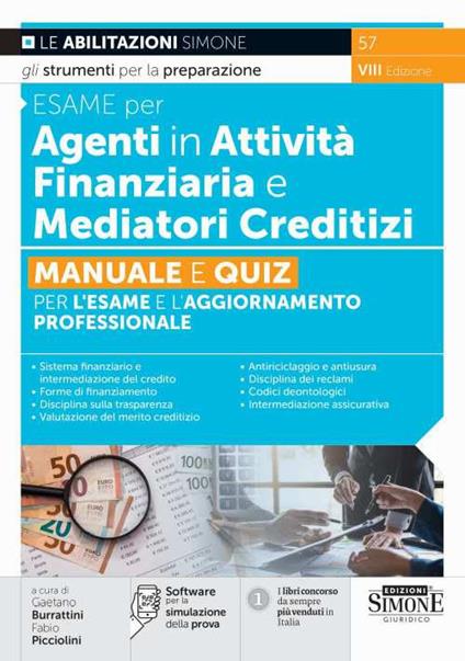 Esame per agenti in attività finanziaria e mediatori creditizi. Manuale e quiz per l'esame e l'aggiornamento professionale. Con software di simulazione - copertina