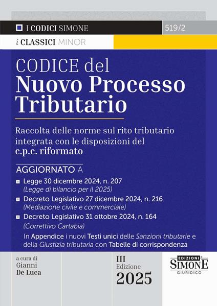 Codice del nuovo processo tributario. Raccolta delle norme sul rito tributario integrata con le disposizioni del c.p.c. rifomato - copertina