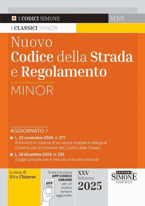 Nuovo codice della strada e regolamento. Ediz. minor. Con aggiornamento online - copertina