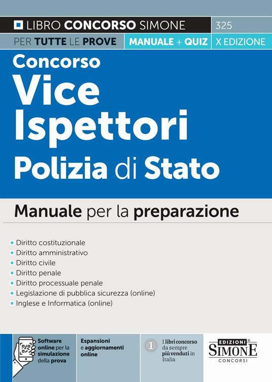 Concorso Vice Ispettori Polizia di Stato. Manuale per la preparazione. Con espansioni e aggiornamenti online. Con software di simulazione - copertina