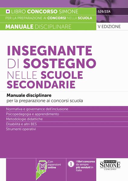 Insegnante di sostegno nelle scuole secondarie. Manuale disciplinare per la preparazione ai concorsi scuola. Con espansioni online - copertina