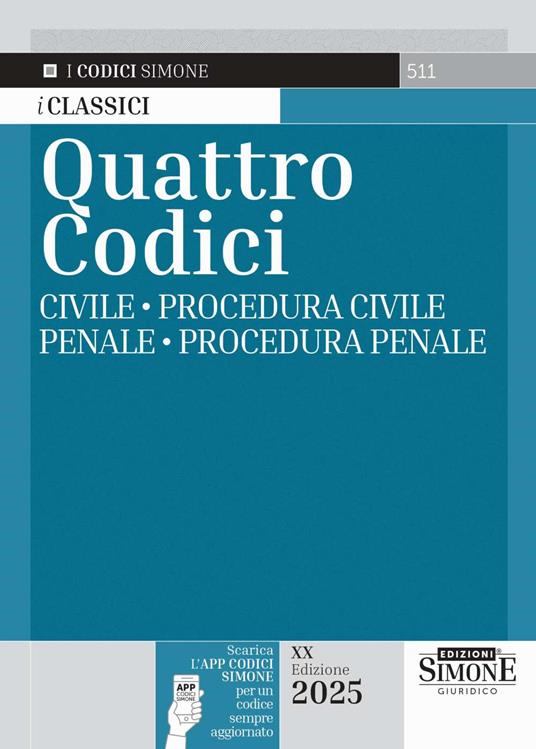 Quattro codici: Civile-Procedura civile-Penale-Procedura penale. Con app Codici Simone per un codice sempre aggiornato - copertina