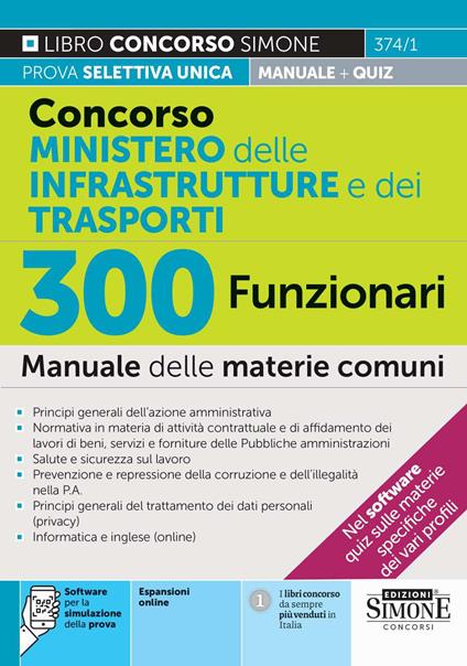 Concorso Ministero delle Infrastrutture e dei Trasporti. 300 funzionari. Manuale. Con espansioni online. Con software per la simulazione della prova - copertina