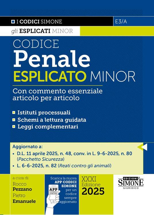 Codice penale esplicato. Con commento essenziale articolo per articolo. Ediz. minor. Con App Codici Simone per un codice sempre aggiornato - copertina