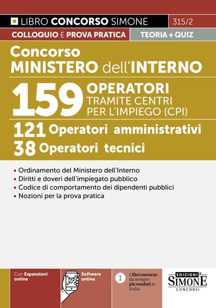 Concorso Ministero dell'Interno. 159 operatori tramite centri per l'impiego (CPI). 121 operatori amministrativi. 38 operatori tecnici. Con Contenuto digitale per accesso online - copertina
