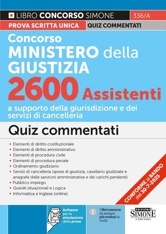 Concorso Ministero della Giustizia 2600 assistenti. Quiz commentati. Con software di esercitazione - copertina