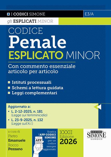 Codice penale esplicato. Con commento essenziale articolo per articolo. Ediz. minor. Con Scarica l'APP CODICI SIMONE per un codice sempre aggiornato - copertina