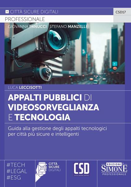Appalti pubblici di videosorveglianza e tecnologia - Luca Leccisotti - copertina