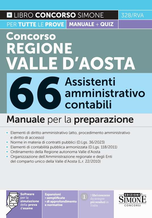 Concorso Regione Valle d'Aosta. 66 assistenti amministrativo contabile. Manuale per la preparazione. Con espansioni di approfondimento e normativa. Con espansioni semplificate. Con software per la simulazione della prova d'esame - copertina