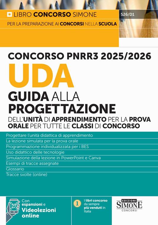Concorso PNRR3 2025/2026. UDA Guida alla progettazione dell'unità di apprendimento per la prova orale per tutte le classi di concorso. Con espansioni. Con videolezioni online - copertina