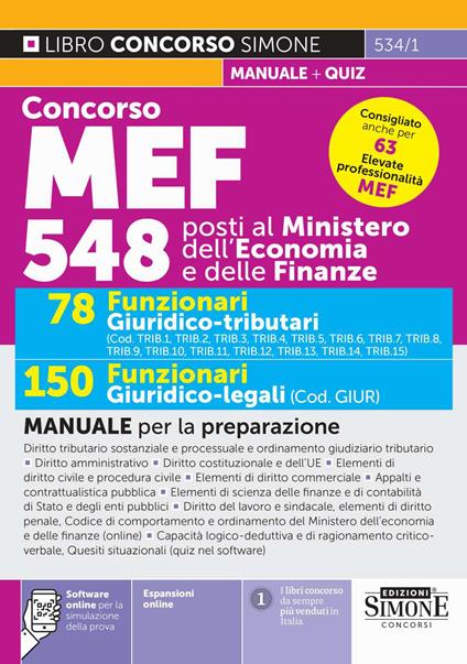 Concorso MEF 548 posti. 78 funzionari giuridico tributari. 150 funzionari giuridico-legali. Manuale per la preparazione. Con espansioni online. Con software online per la simulazione della prova - copertina