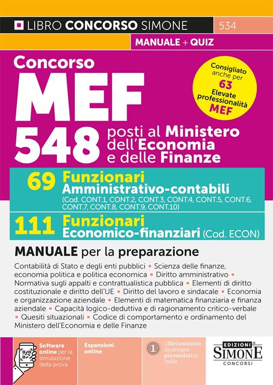 Concorso MEF 548 posti. 69 funzionari amministrativo-contabili. 111 funzionari economico-finanziari. Manuale per la preparazione. Con espansioni online. Con software online per la simulazione della prova - copertina
