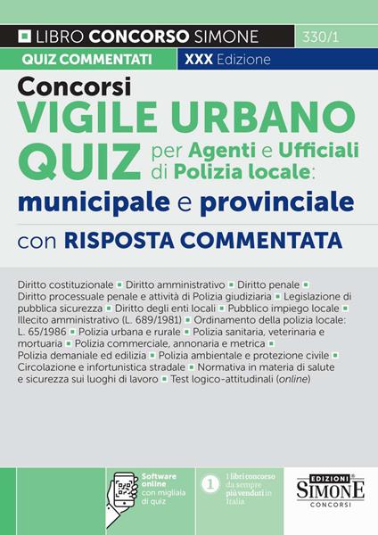 Concorsi vigile urbano. Quiz per agenti e ufficiali di polizia locale, municipale e provinciale. Con software on line con migliaia di quiz - copertina