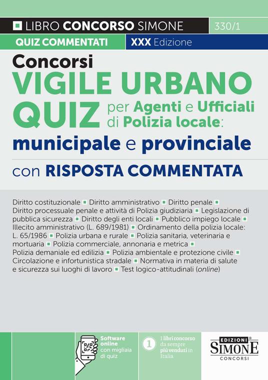 Concorsi vigile urbano. Quiz per agenti e ufficiali di polizia locale, municipale e provinciale. Con software on line con migliaia di quiz - copertina