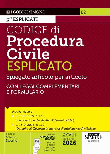 Codice di procedura civile spiegato articolo per articolo. Con leggi complementari e formulario. Con APP CODICI SIMONE per un codice sempre aggiornato - copertina