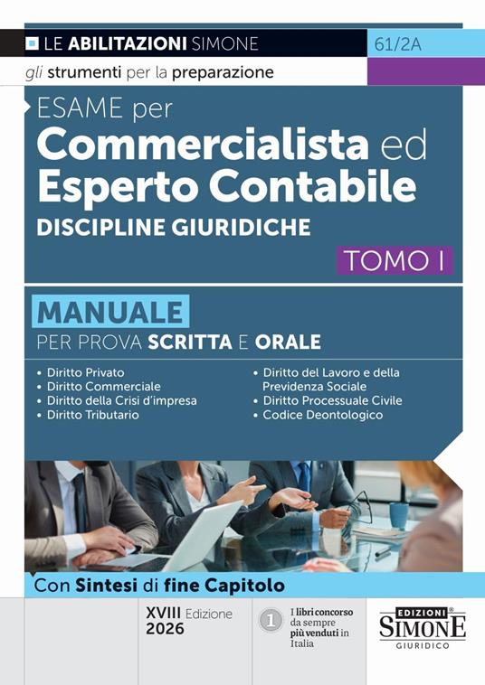 Esame per commercialista ed esperto contabile. Manuale per prova scritta e orale. Vol. 1: Discipline giuridiche - copertina