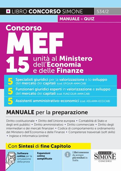 Concorso MEF. 15 unità al Ministero dell'Economia e delle Finanze. Manuale per la preparazione. Con espansioni online. Con software online per la simulazione della prova - copertina
